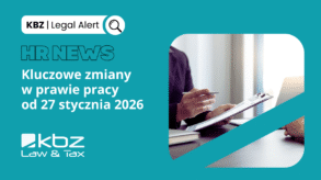 KBZ LEGAL ALERT | Prawo pracy 2026