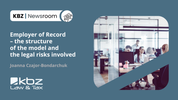 Employer of Record – istota modelu i związane z nim ryzyka prawne