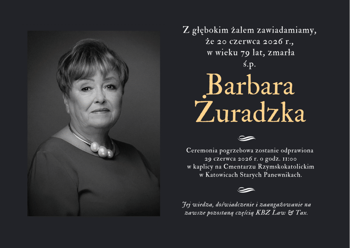 Zmarła śp. Barbara Żuradzka, Wspólnik Założyciel KBZ Law & Tax.