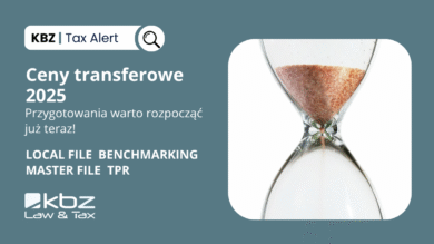 Ceny transferowe 2025-  warto rozpocząć przygotowania już teraz