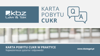 Karta Pobytu CUKR w praktyce – najważniejsze pytania i odpowiedzi